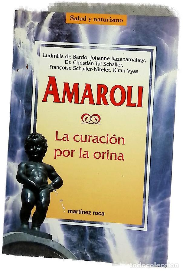 Libros: Amaroli la curaci&oacute;n por la orina