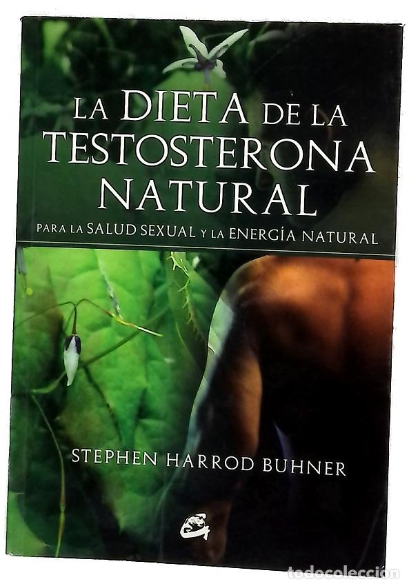 Libros: La dieta de la testosterona natural para la salud sexual y la energ&iacute;a natural