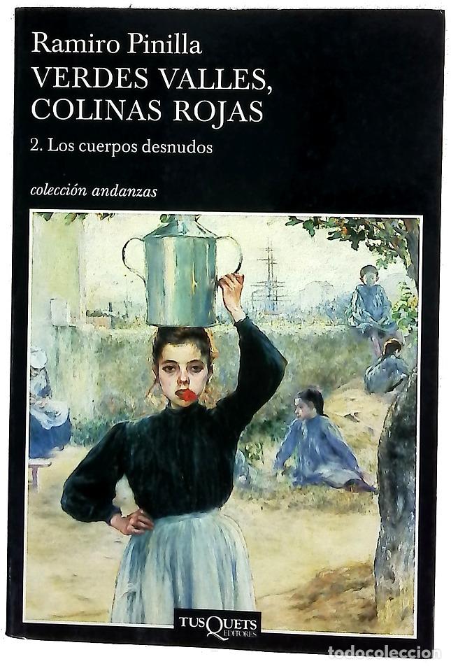 Libros: Los cuerpos desnudos - Pinilla, Ramiro