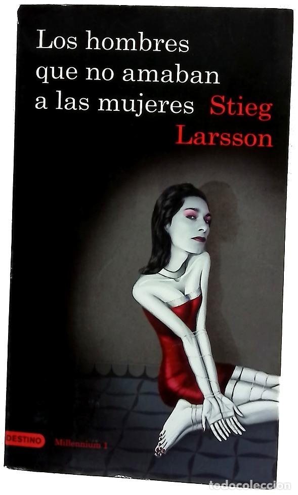 Libros: Los hombres que no amaban a las mujeres