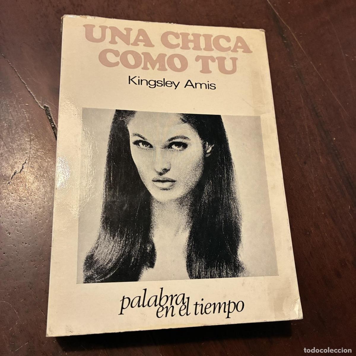 B&uuml;cher: Una chica como t&uacute; - Kingsley Amis