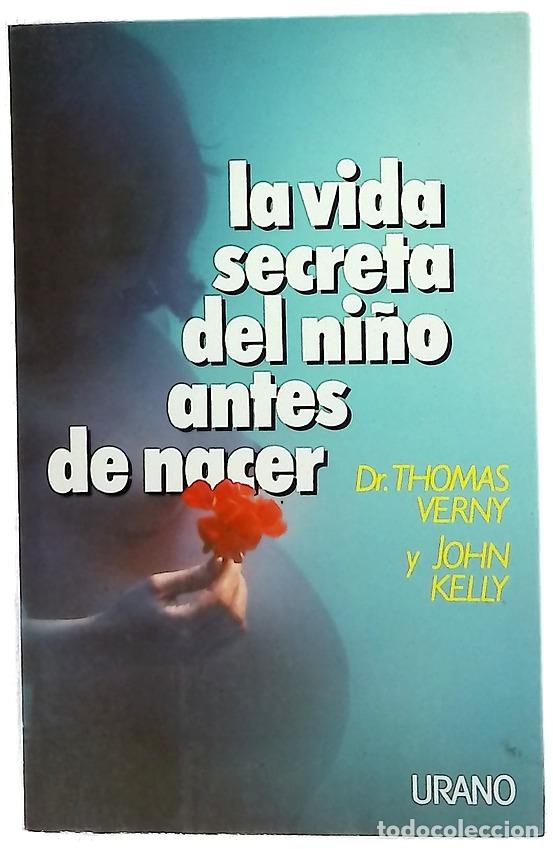 Libros: La vida secreta del ni&ntilde;o antes de nacer