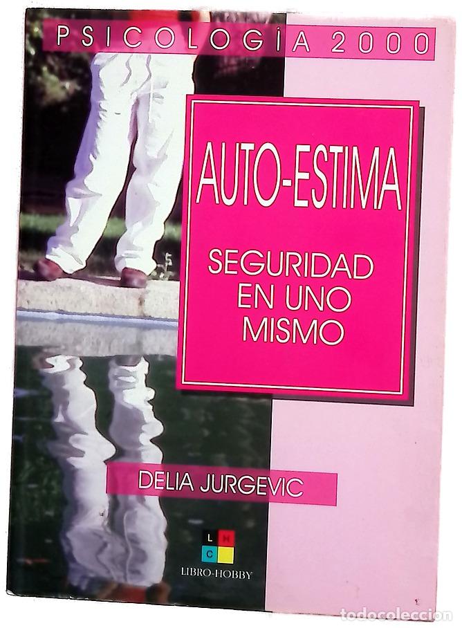 Libros: Autoestima seguridad en uno mismo