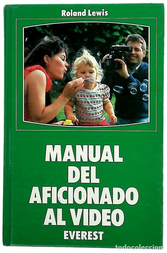 Libros: Manual del aficionado al v&iacute;deo