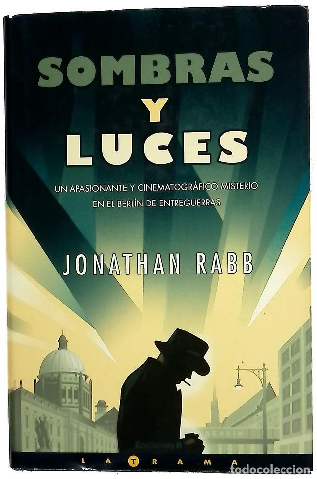 Libros: Sombras y luces - Rabb, Jonathan