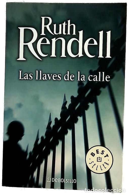 Libros: Las llaves de la calle - Rendell, Ruth