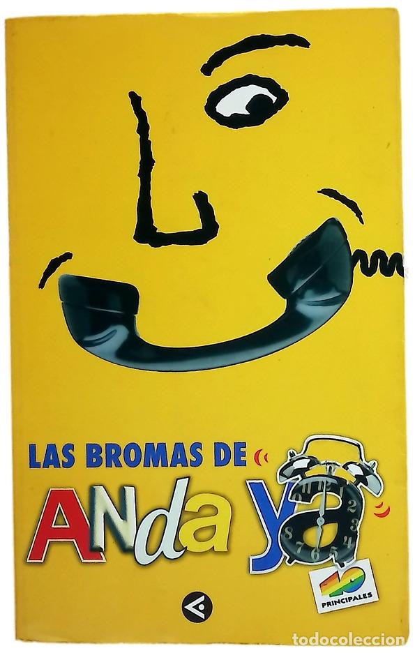 Libros: Las bromas de Anda ya, 40 Principales