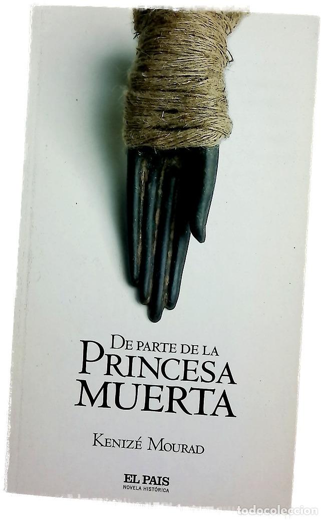 Libri di seconda mano: De parte de la princesa muerta