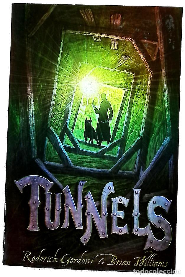 Libri di seconda mano: Tunnels - Roderick Gordon
