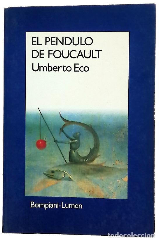 Libros: El p&eacute;ndulo de Foucault - Eco, Umberto; Pochtar, Ricardo