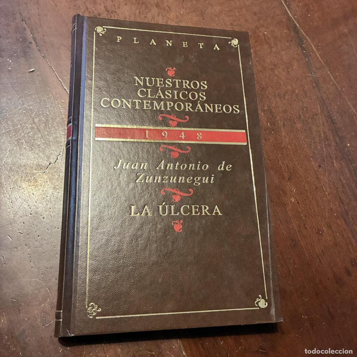 Libros: La &uacute;lcera - Juan Antonio de Zunzunegui