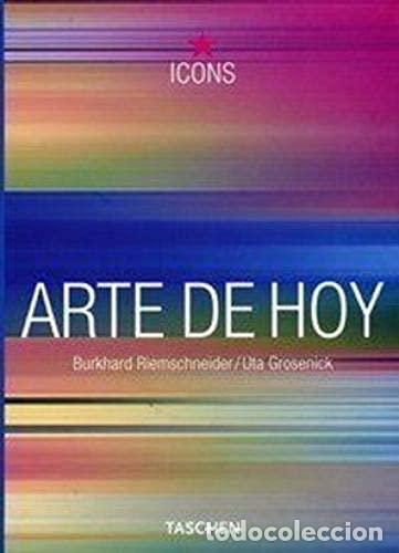 Libros: Arte de hoy - Burkhard Riemschneider, Uta Grosenick