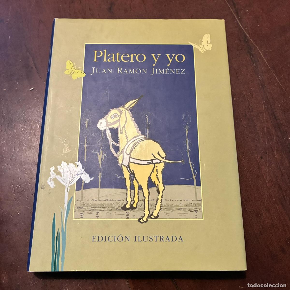Libros: Platero y yo. Edici&oacute;n ilustrada - Juan Ram&oacute;n Jim&eacute;nez