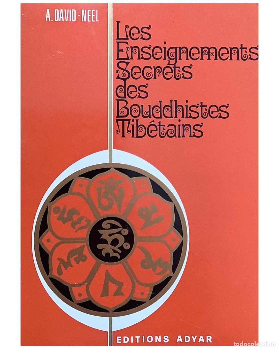 Libros: Les enseignements secrets des Bouddhistes Tib&eacute;tains - Alexandra David Neel
