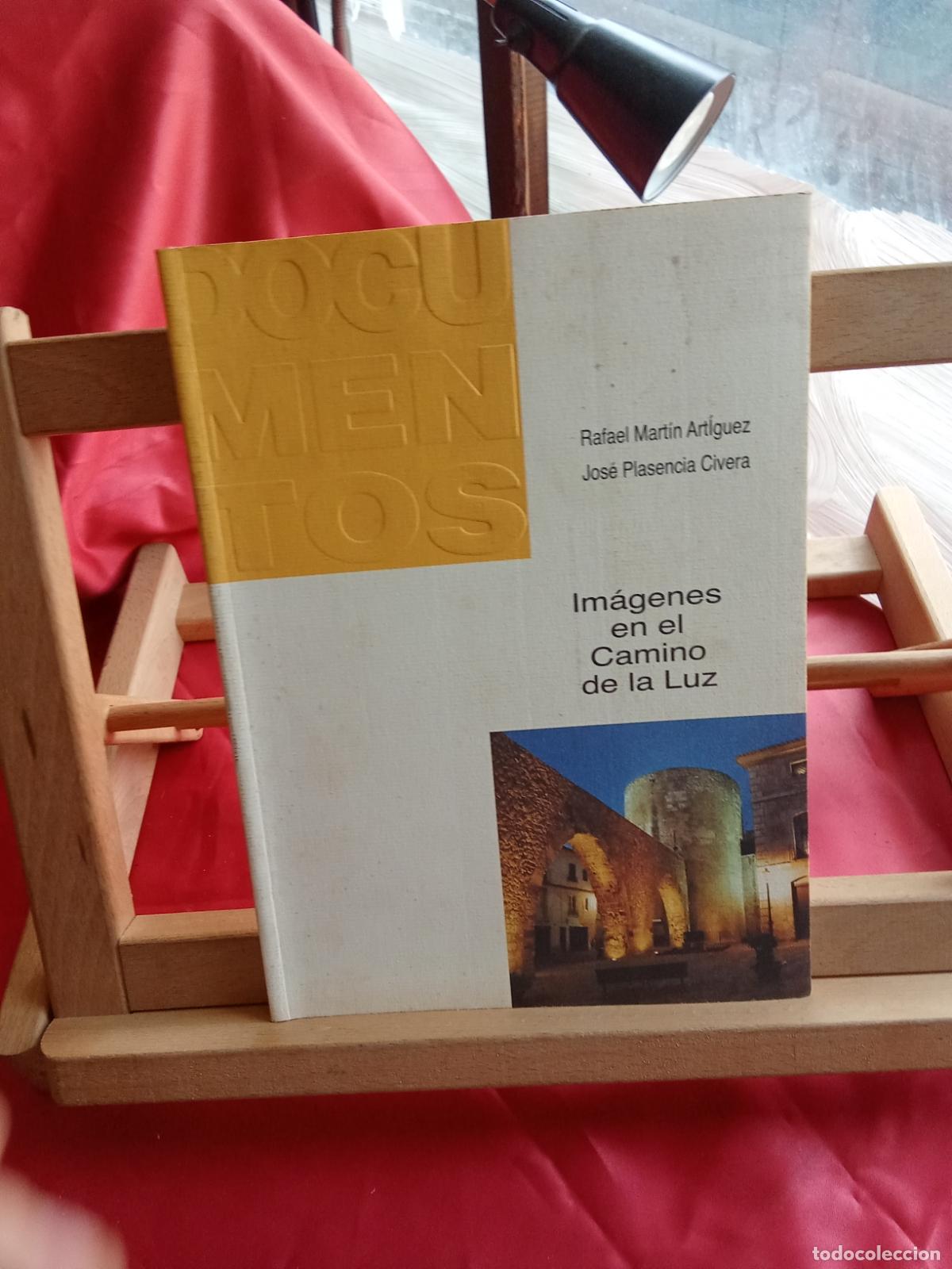 Libros: Im&aacute;genes en el Camino de la Luz. Rafael Mart&iacute;n Artiguez Q.1001