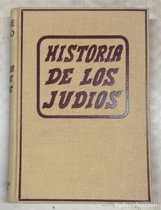 Libros: HISTORIA DE LOS JUDIOS DESDE LA DESTRUCCI&Oacute;N DEL TEMPLO