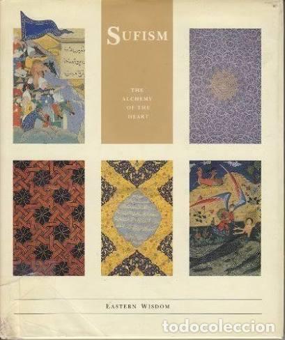 Libros: SUFISM: THE ALCHEMY OF THE HEART -