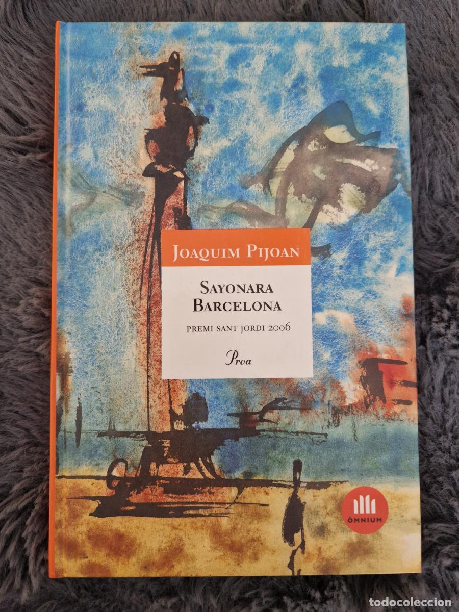 books: Sayonara Barcelona - Joaquim Pijoan