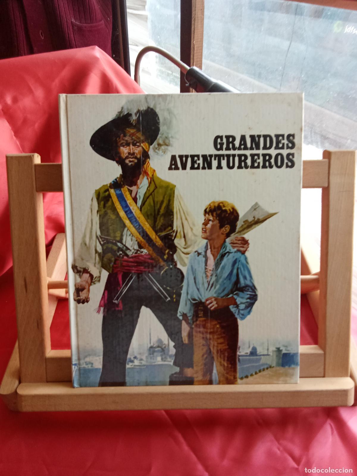 Libros: Grandes aventureros. Claude Apell y Rafael Ballester Q.1012