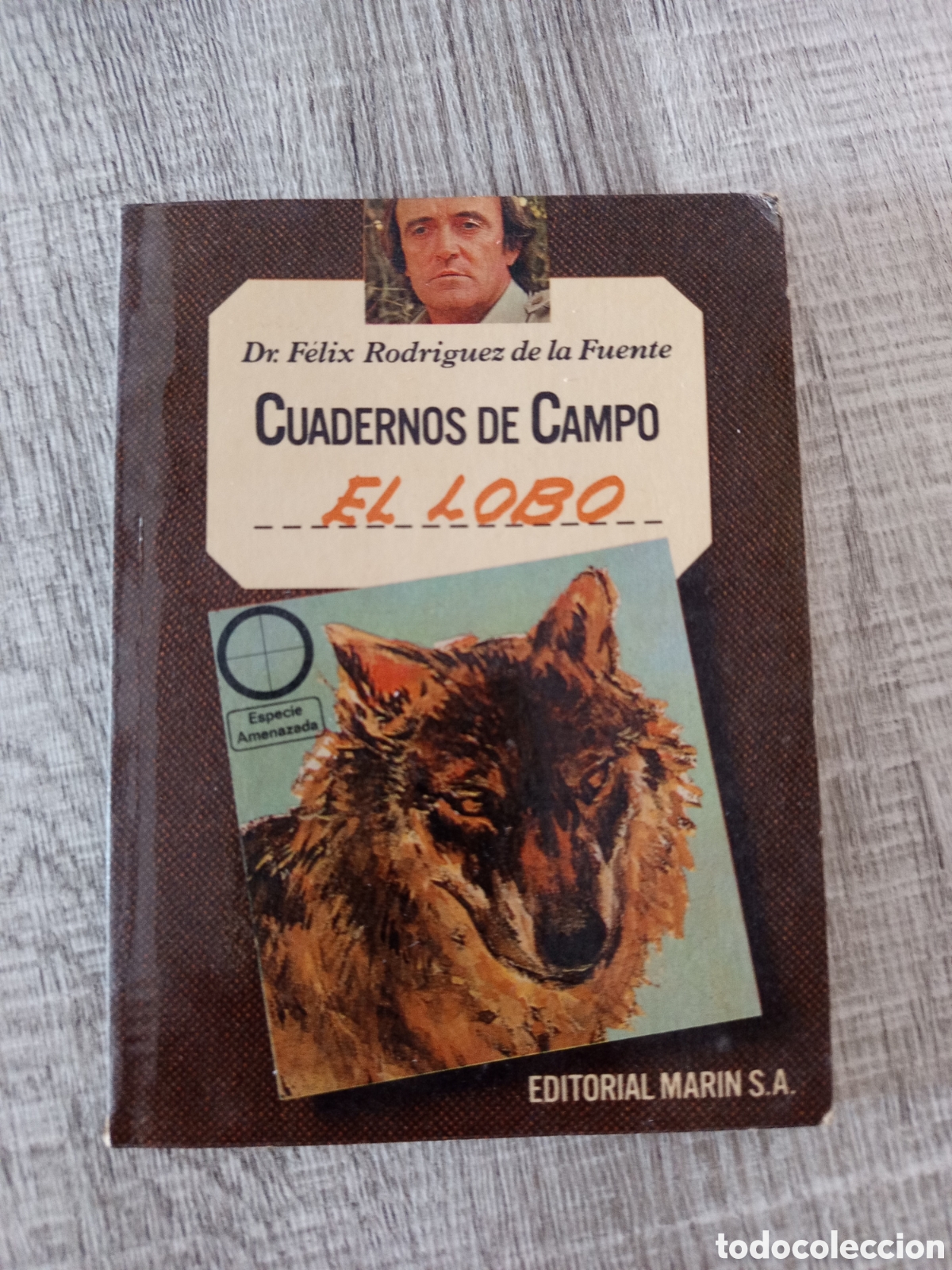 Libros: De F&eacute;lix Rodr&iacute;guez de la fuentes cuaderno de campos ( el lobo ) editorial marin S.A