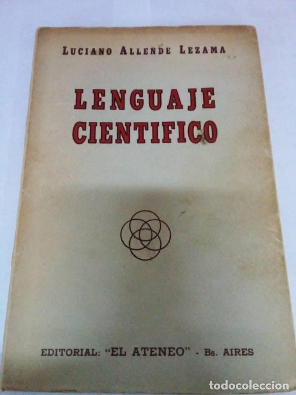 Libros: Lenguaje cientifico - Luciano Allende Lezama