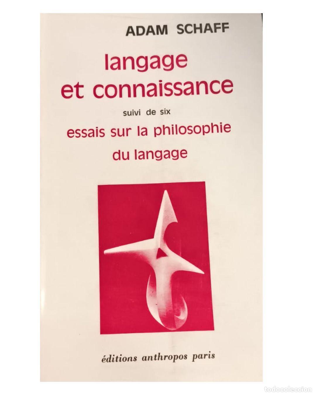 Libros: Langage et connaissance - Adam Schaff