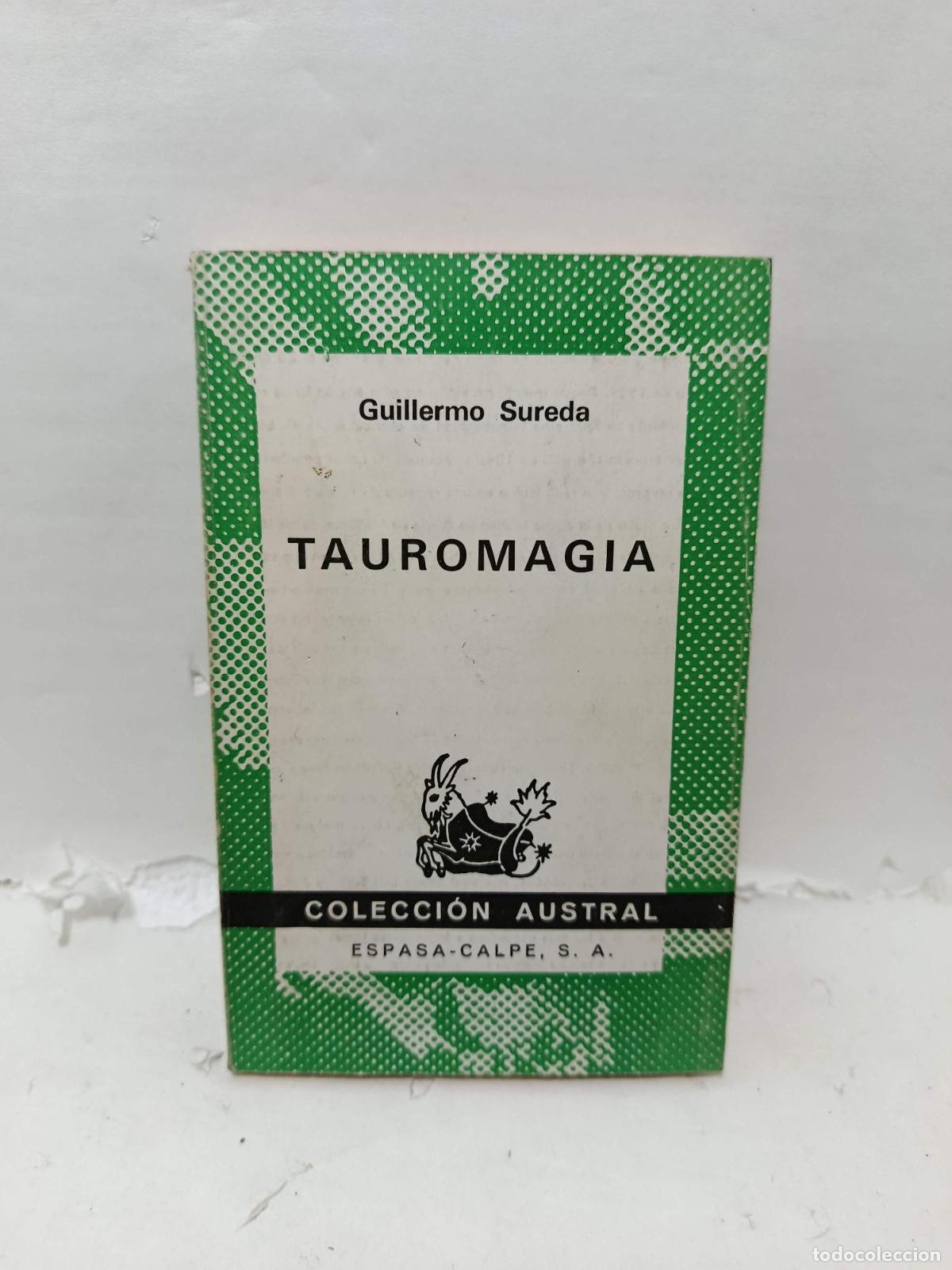 B&uuml;cher: TAUROMAGIA, de Guillermo Sureda - Guillermo Sureda