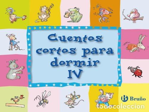 Libros: Cuentos cortos para dormir IV