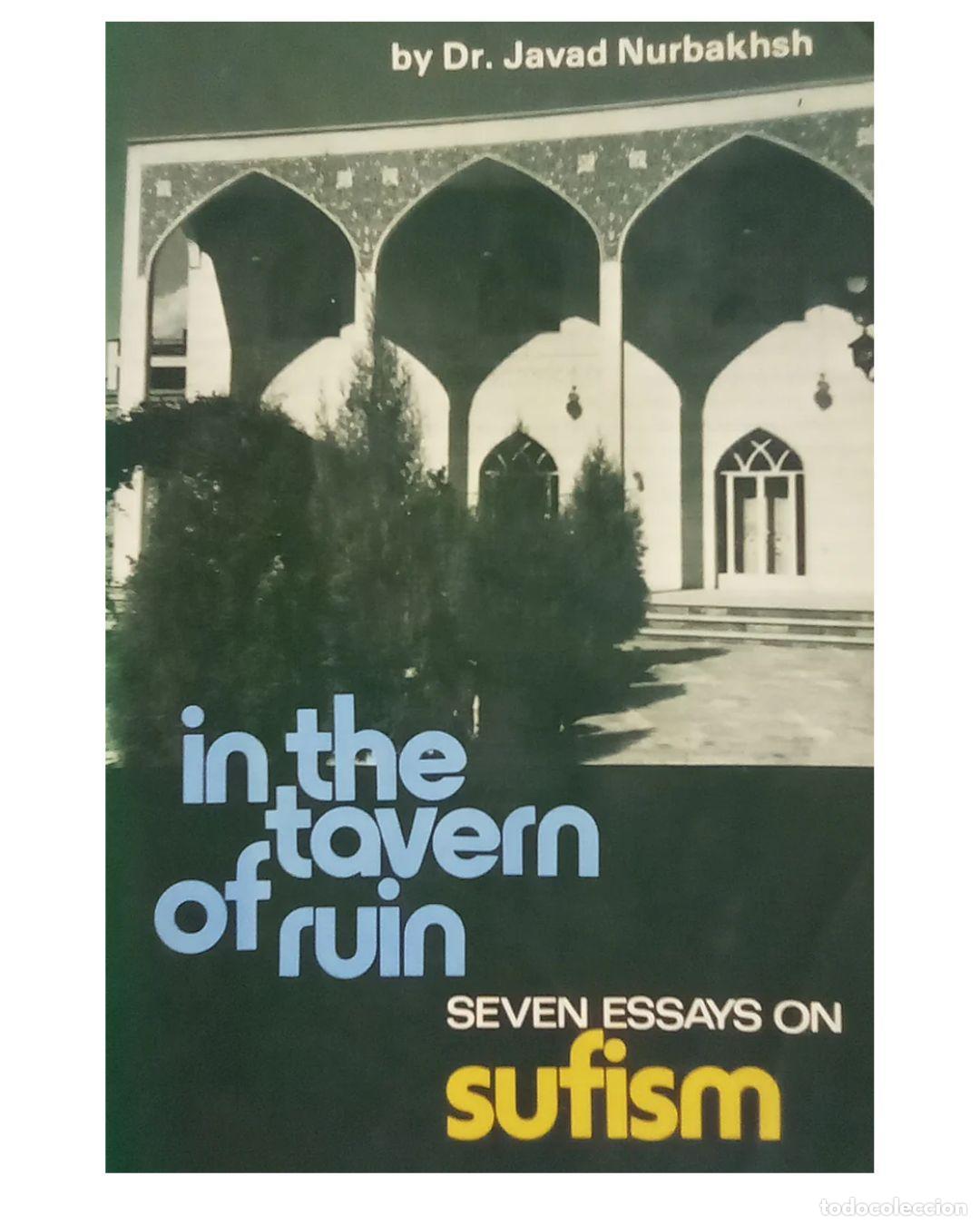 Libros: In The Tavern Of Ruin. Seven Essays on Sufism - Dr. J Nurbakhsh