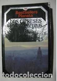Libros: Los Cipreses Creen En Dios (II)