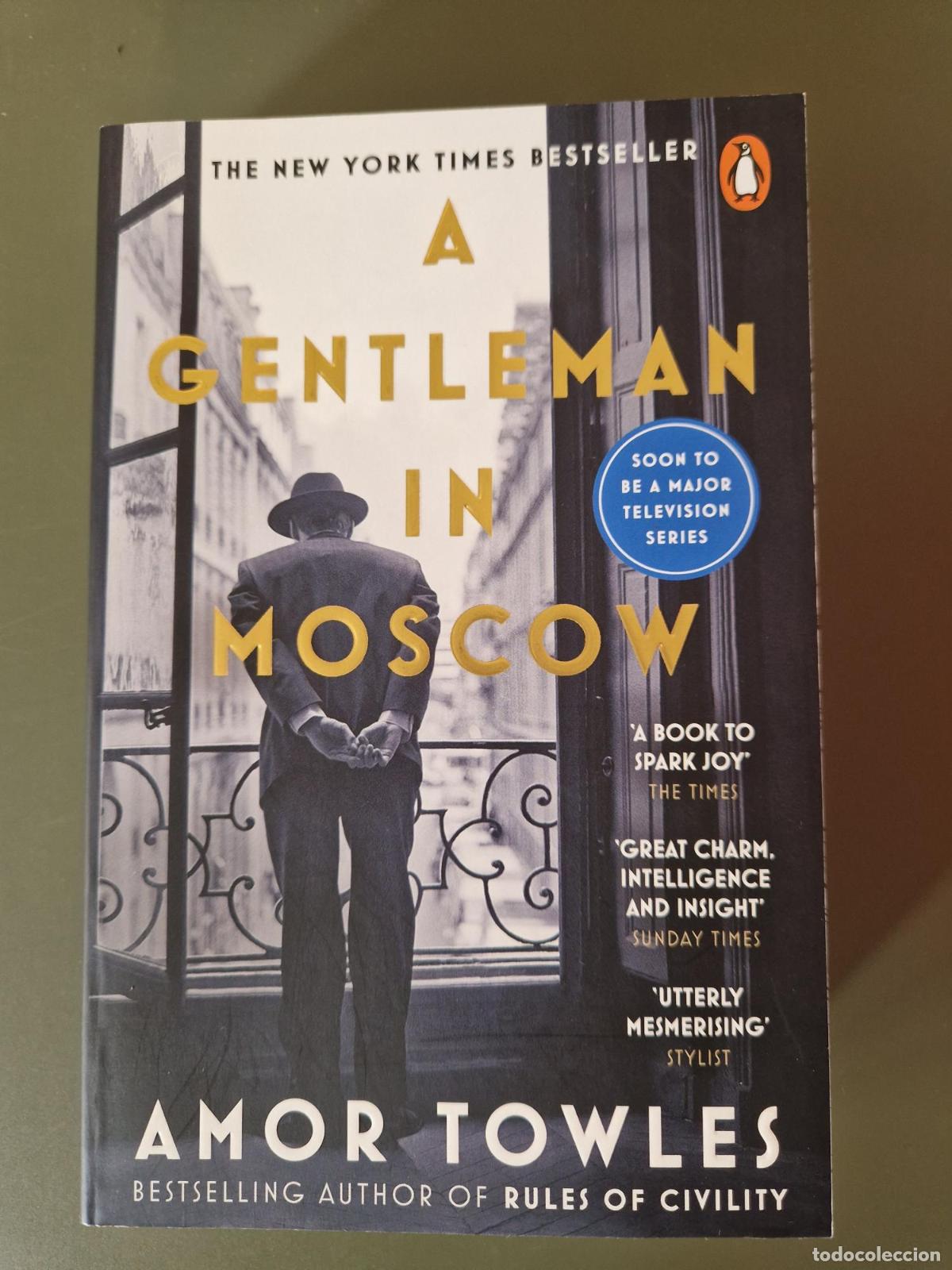 Libros: A Gentleman in Moscow - Amor Towles
