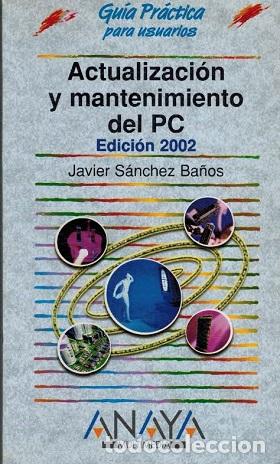 Libros: Actualizaci&oacute;n y mantenimiento del PC