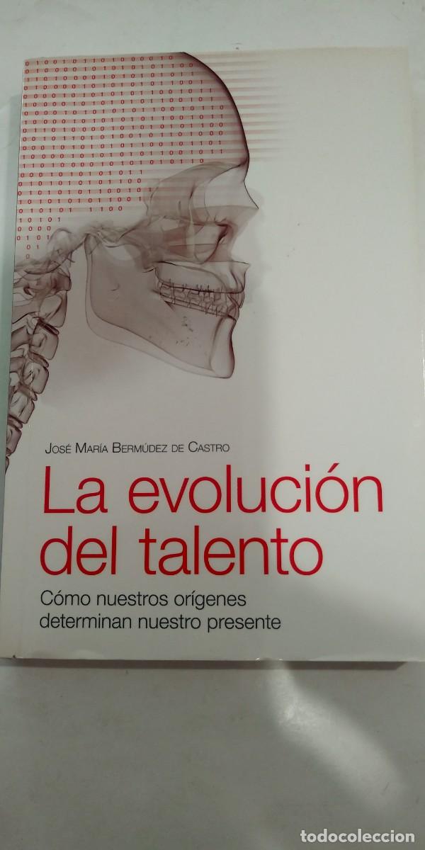 Libros: La evoluci&oacute;n del talento Jos&eacute; Mar&iacute;a Berm&uacute;dez de Castro