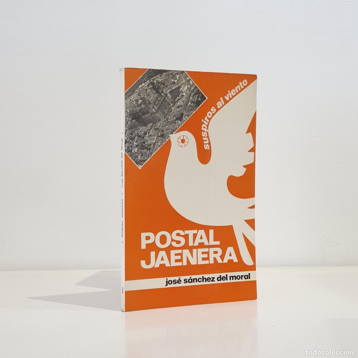 Livros em segunda m&atilde;o: S&Aacute;NCHEZ DEL MORAL, Jos&eacute; - Suspiros al viento. Postal jaenera.
