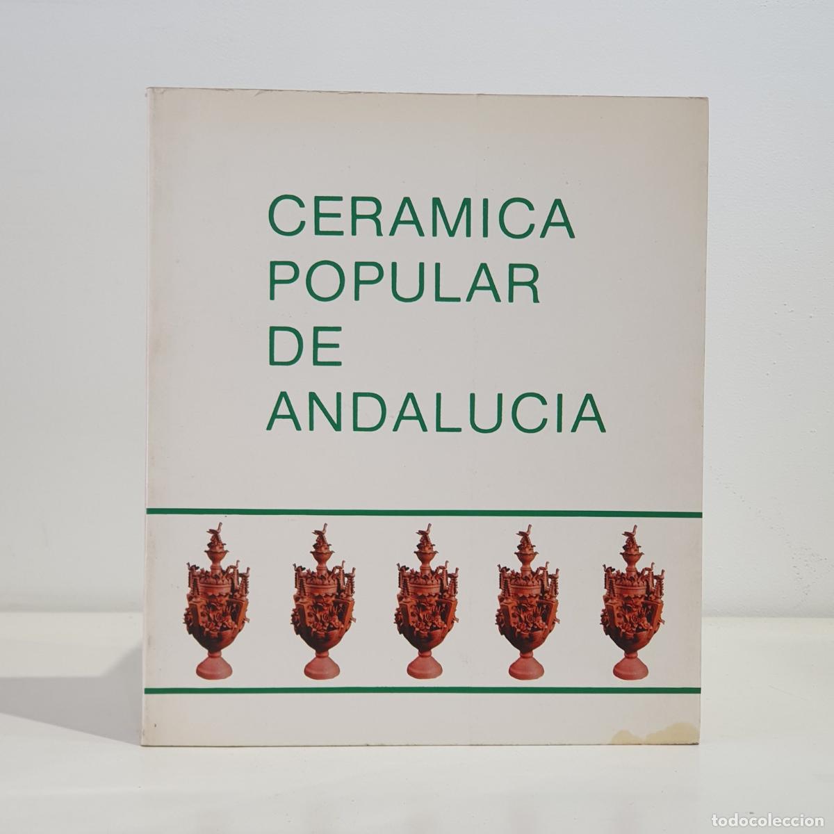 books: VV AA - Cer&aacute;mica popular de Andaluc&iacute;a