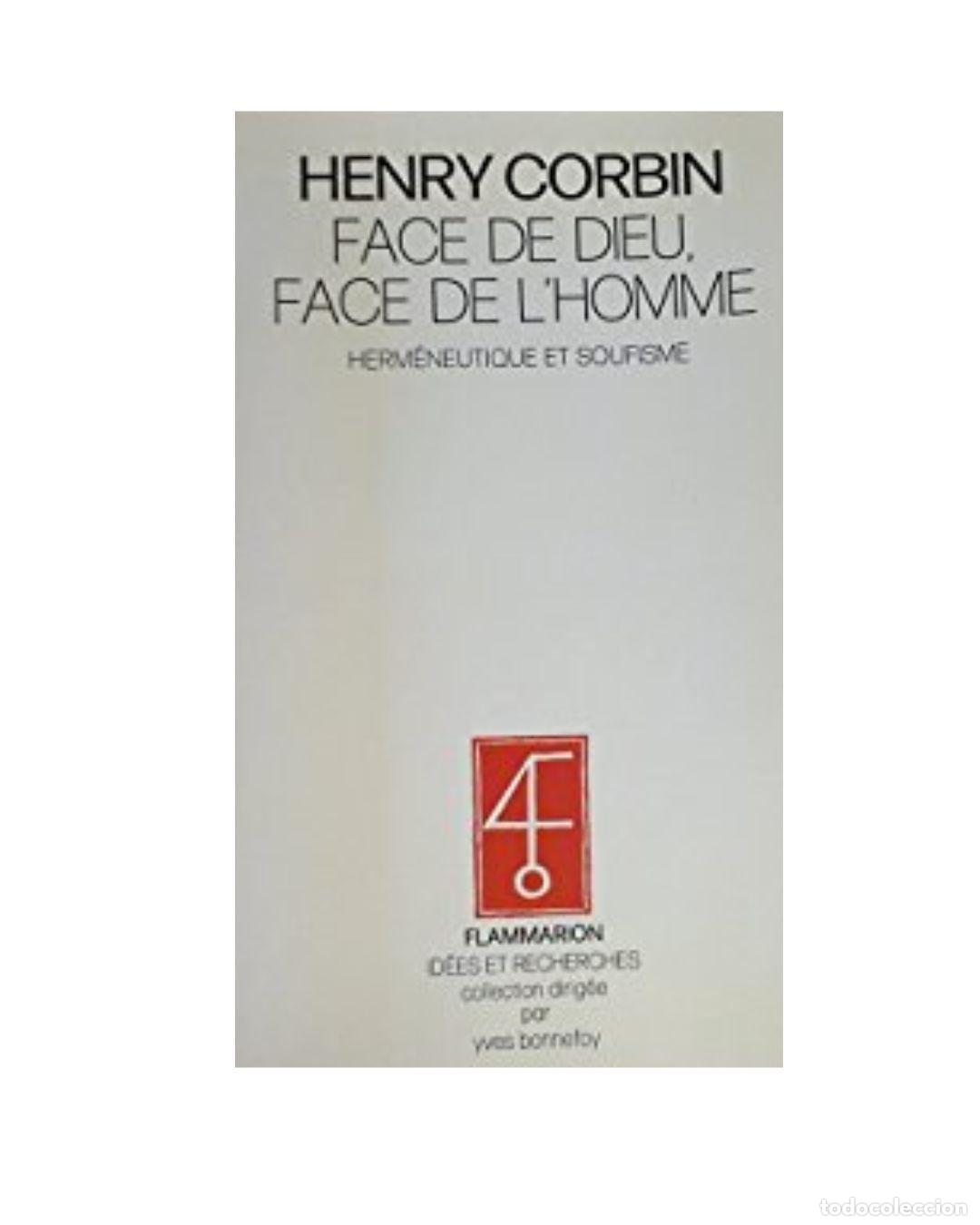 Libros: Face de Dieu, face de l'homme: Herm&eacute;neutique et soufisme - Henry Corbin