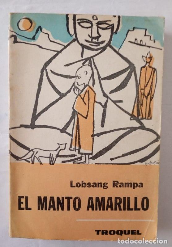 Libros: El manto amarillo. - Rampa, Lobsang (1910-1981)