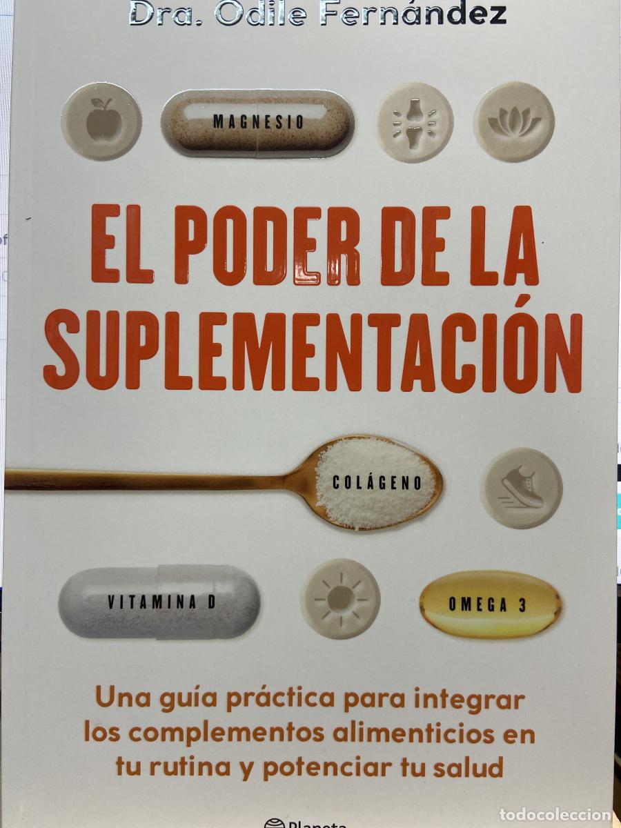 Libros: El poder de la suplementaci&oacute;n. - Odile Fern&aacute;ndez