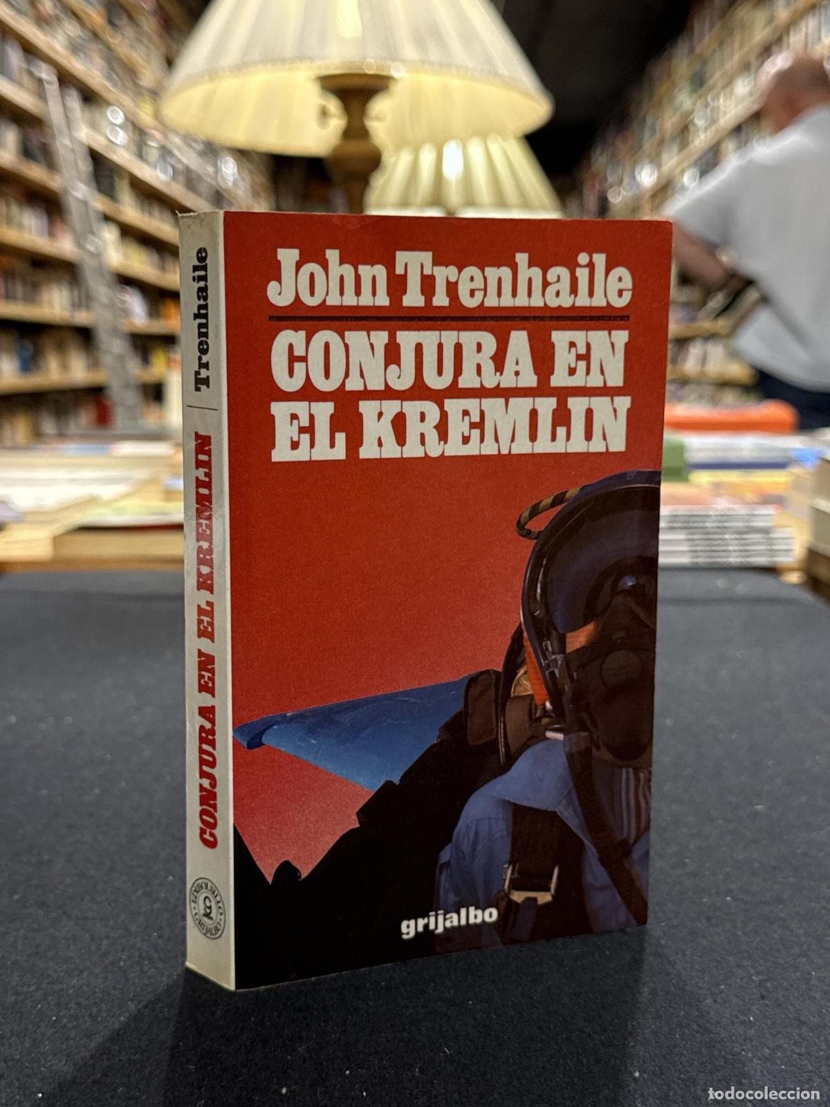 CONJURA EN EL KREMLIN - John Trenhaile