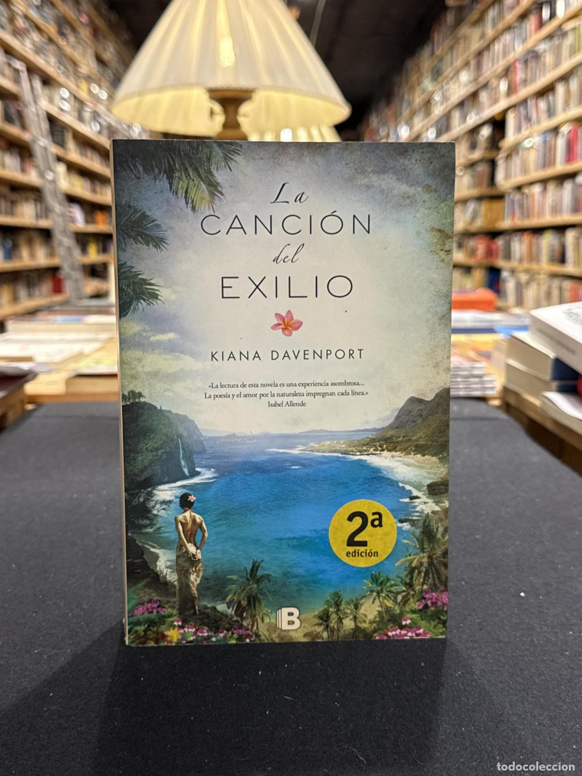 Livros em segunda m&atilde;o: La canci&oacute;n del exilio - ; Kiana Davenport