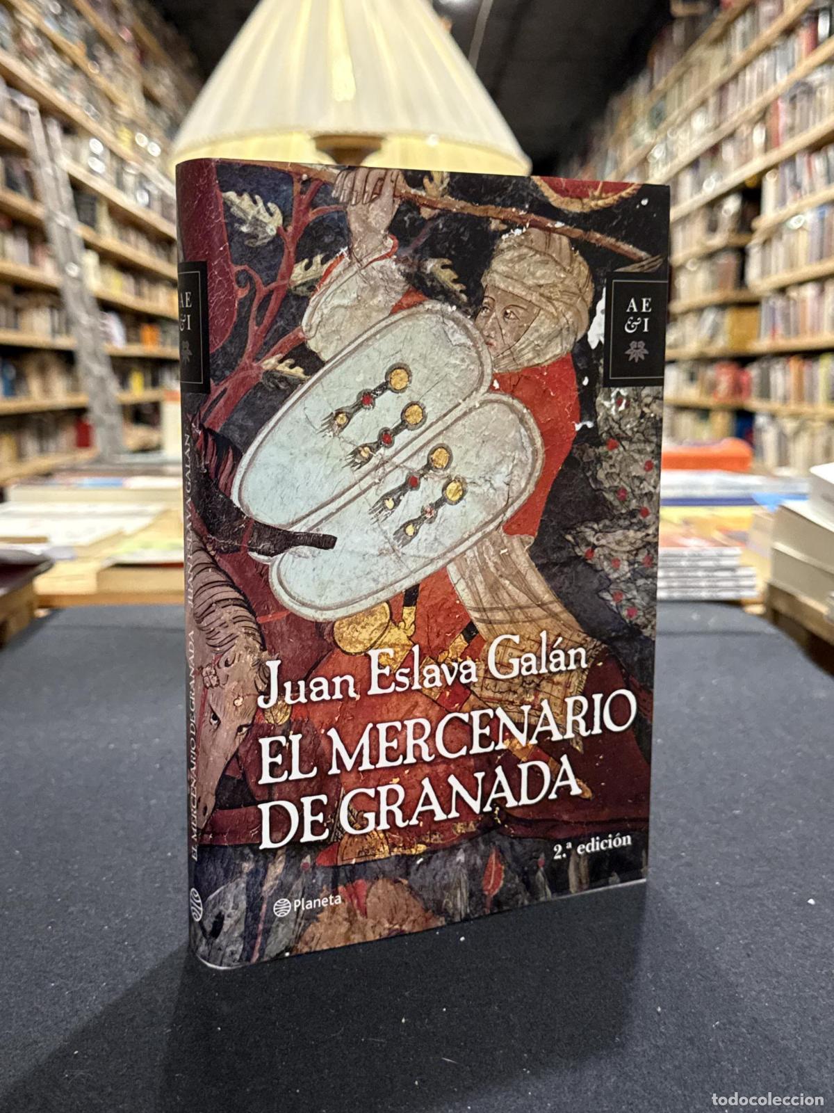 Livros em segunda m&atilde;o: El mercenario de Granada - Juan Eslava Gal&aacute;n