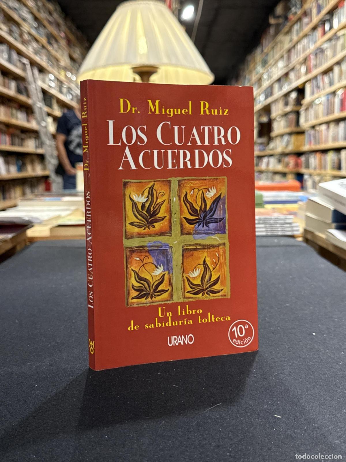 Livres: Los cuatro acuerdos - ; Dr. Miguel Ruiz
