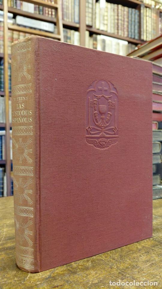 Libros: LAS CUSTODIAS ESPA&Ntilde;OLAS. - TRENS, Manuel.