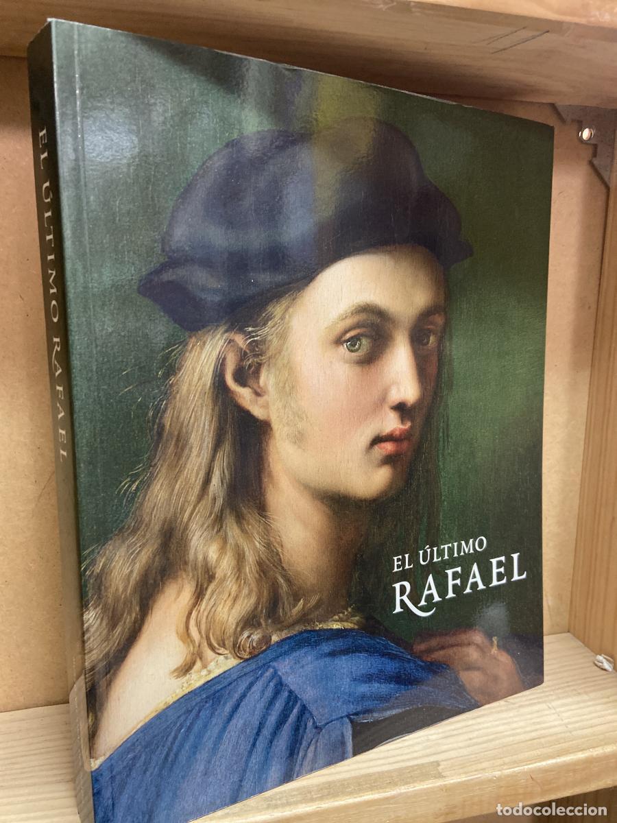Libros: El &uacute;ltimo Rafael - Tom Henry y Paul Joannides