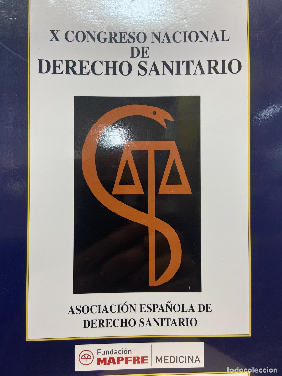 Libros: X CONGRESO NACIONAL DE DERECHO SANITARIO - VV.AA.