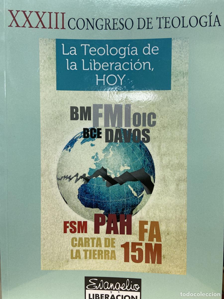 Libros: La teolog&iacute;a de la liberaci&oacute;n hoy. XXXIII Congreso de Teolog&iacute;a. - VV.AA.