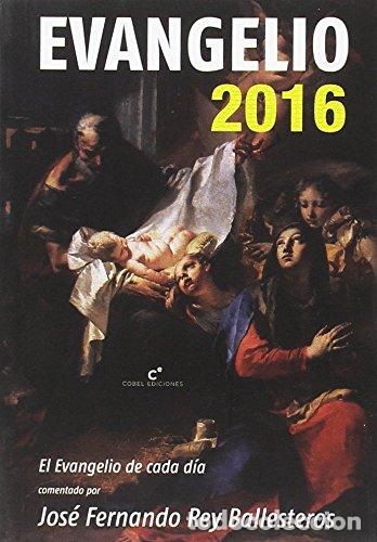 Libros: Evangelio 2016. El evangelio de cada dia