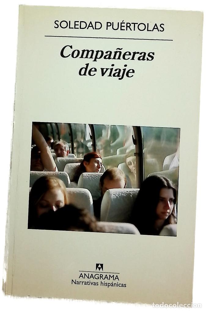 Libros: Compa&ntilde;eras de viaje - Pu&eacute;rtolas, Soledad