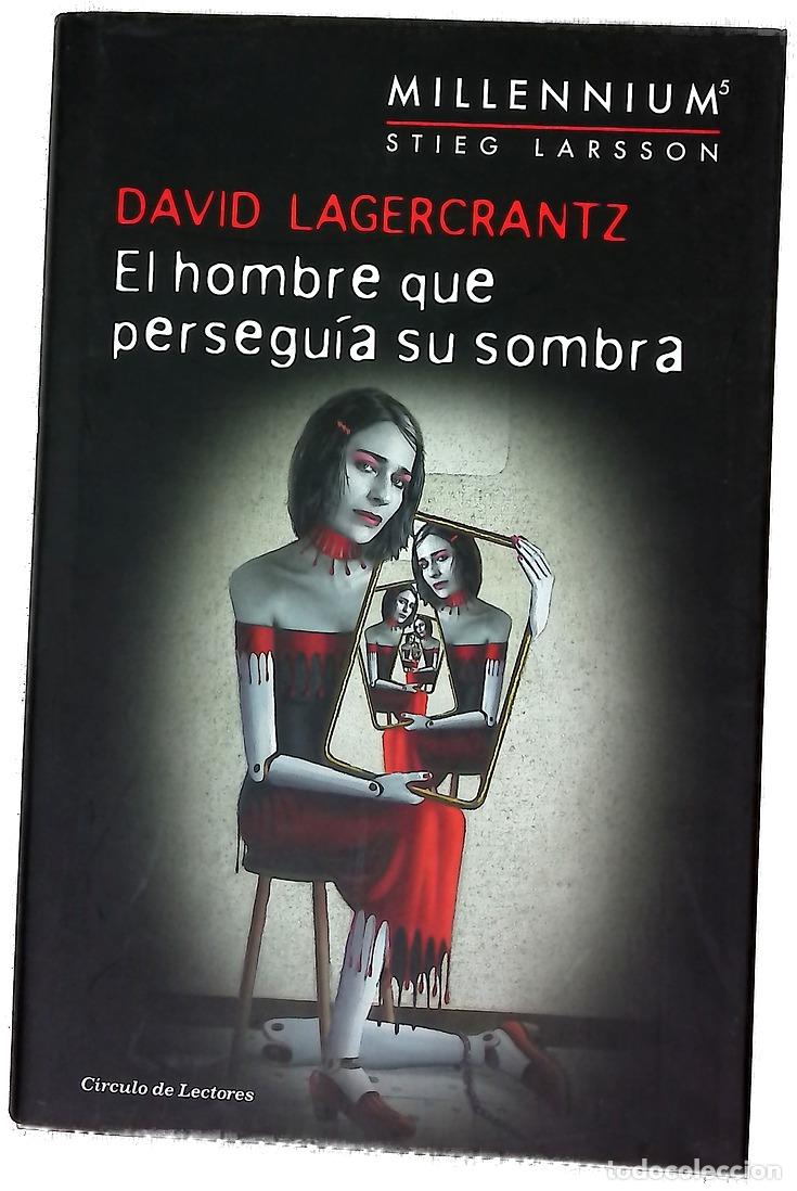 Livres: El hombre que persegu&iacute;a su sombra