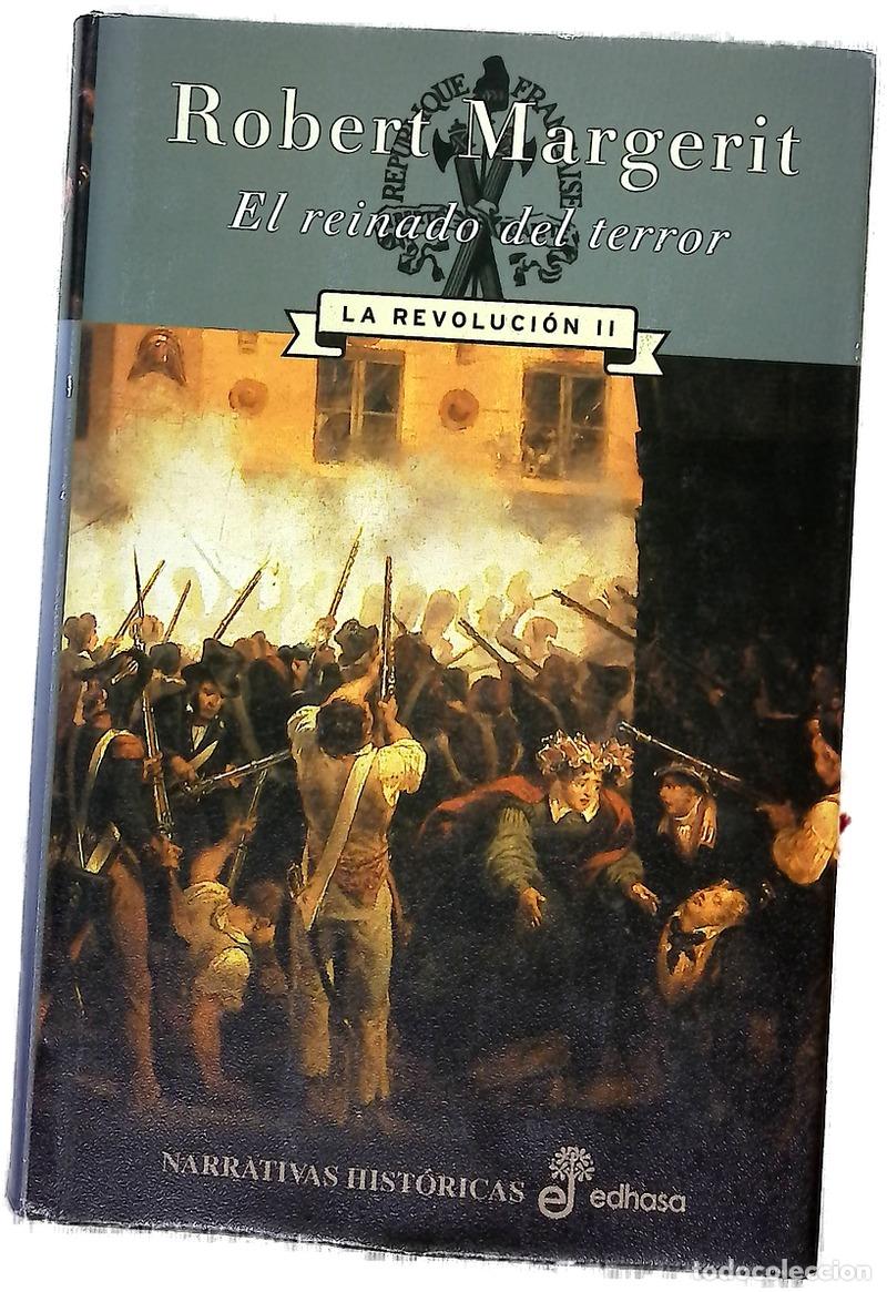 Libri di seconda mano: El reinado del terror - Margerit, Robert